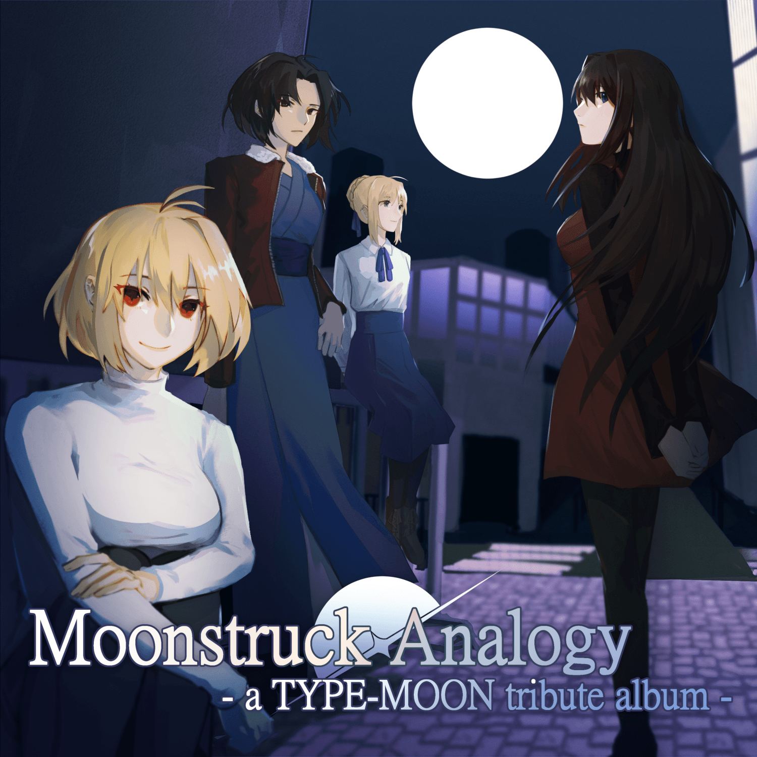 Moonstruck Analogy -a TYPE​-​MOON tribute album-